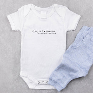 Lettering Design ‘Sleep is for the week’ Baby Strampler