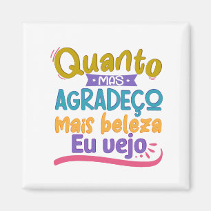 Lettern com frase em português brasileiro magnet