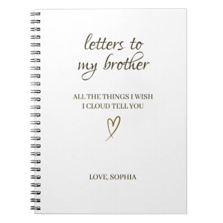 Letters to My Brother– Personalized Letter Notizblock