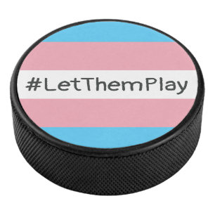 #LetThemPlay Transgender Athleten - Trans-Flagge Eishockey Puck