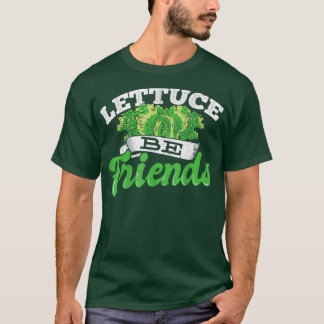 Lettuce be friends - vegetarische Kräuterfreunde T-Shirt