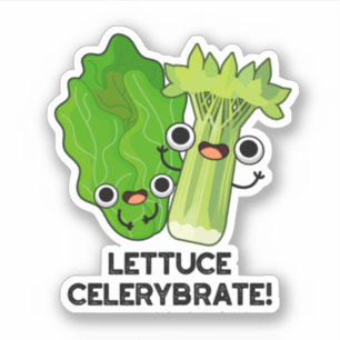 Lettuce Celerybrate Funny Veggie Pub Aufkleber