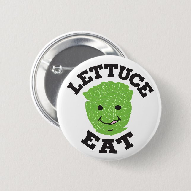 Lettuce Eat Funny Quotes Art Lettuce Design Button (Vorne & Hinten)