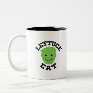 Lettuce Eat Funny Quotes Art Lettuce Design Zweifarbige Tasse