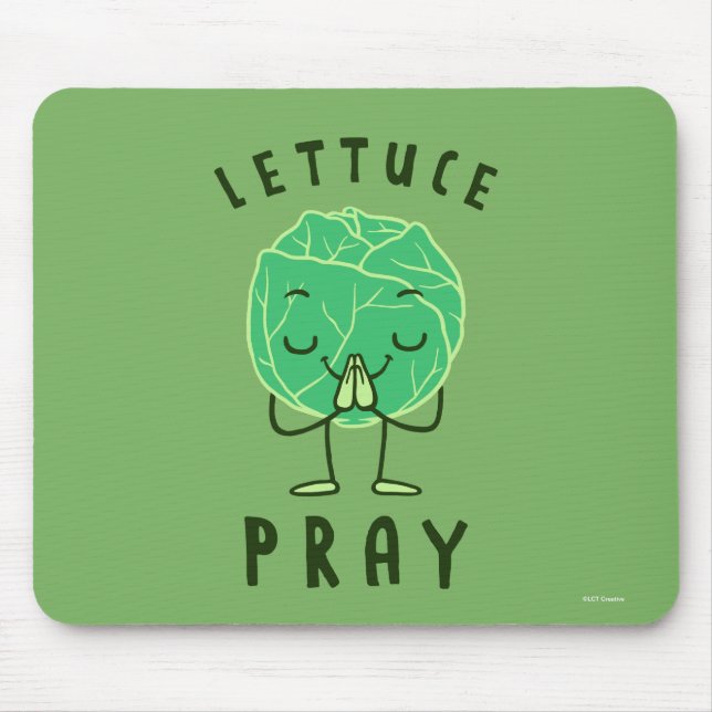 Lettuce Pray Mousepad (Vorne)