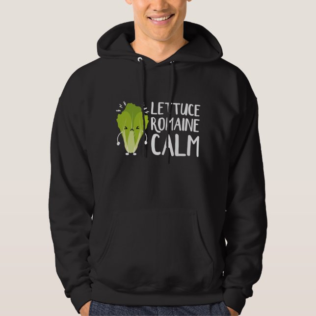 Lettuce Romaine Calm Hoodie (Vorderseite)
