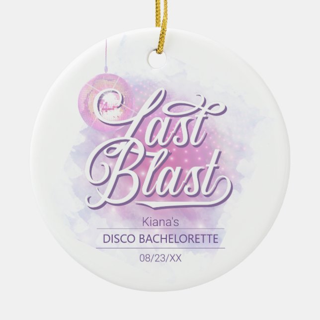 Letzte Blast Disco Bachelorette ID928 Keramik Ornament (Vorne)