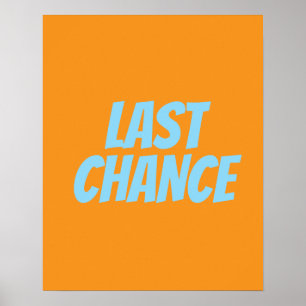 LETZTE CHANCE Plakat, Boutique Schild, Einzelhande Poster