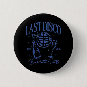 Letzte Disco Junggeselinnen-Abschied Est. Team Bri Button