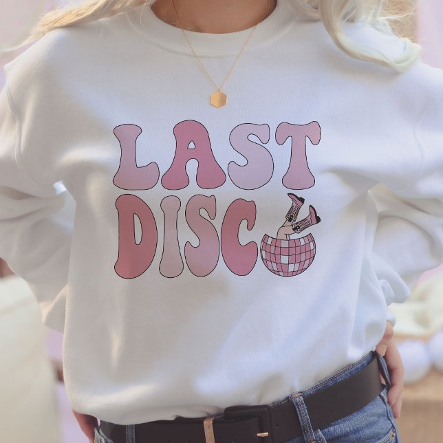 Letzte Disco Nashville Junggeselinnen-Abschied Gro Sweatshirt (Von Creator hochgeladen)