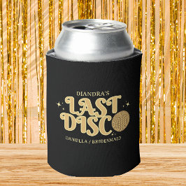 Letzte Disco Retro Golden 70er Junggeselinnen-Absc Dosenkühler