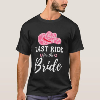 Letzte Fahrt für die Braut Western Cowgirl Jungges T-Shirt