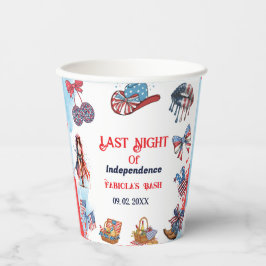 Letzte Nacht der Unabhängigkeit 4. von Bachelorett Pappbecher