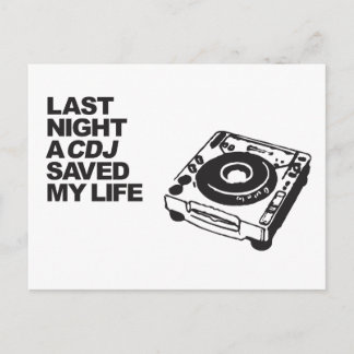Letzte Nacht Rettete ein CDJ mein Leben Postkarte
