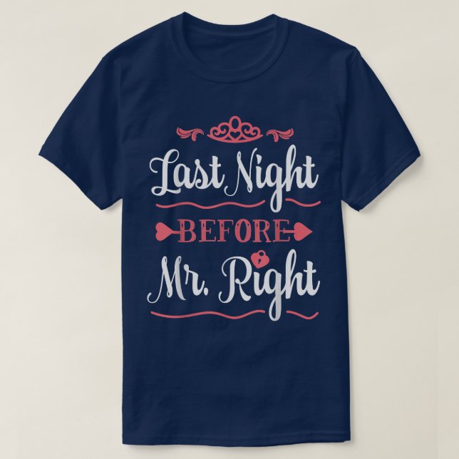 Letzte Nacht vor Herrn. T-Shirt (Design vorne)