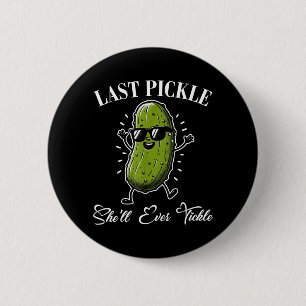 Letzte Pickleschale Kitzel Junggesellenabschied Hu Button