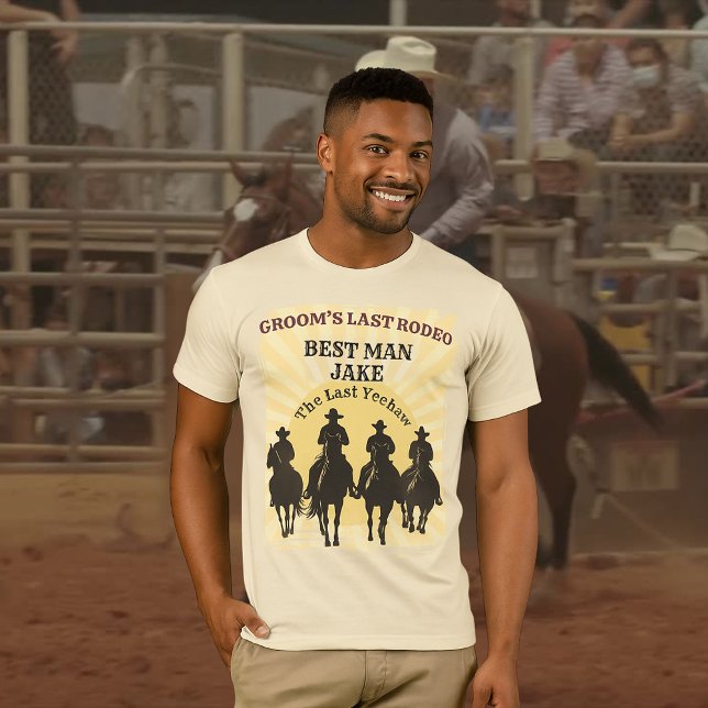 Letzte Rodeo Cowboys Sunset Trauzeuge Name Bachelo T-Shirt (Last Rodeo Cowboys Sunset Best Man Name Bachelor T-Shirt)