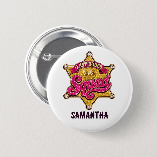 Letzte Rodeo-Mannschaft Personalisierte Disco-Cowg Button (Vorne & Hinten)