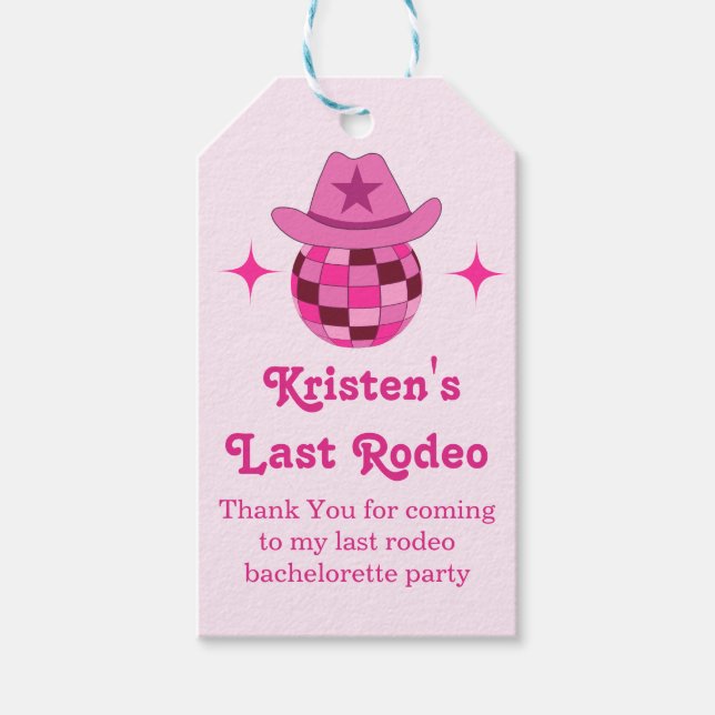 Letzte Rodeo Pink Disco Cowgirl Bachelorette Geschenkanhänger (Vorderseite)