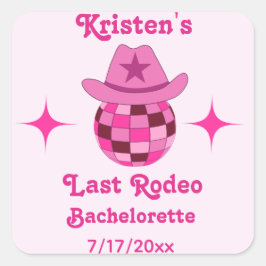 Letzte Rodeo Pink Disco Cowgirl Bachelorette Quadratischer Aufkleber
