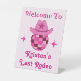 Letzte Rodeo Pink Disco Cowgirl Bachelorette Willk Sockelschild