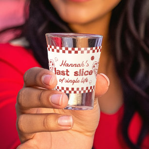 Letzte Slice Single Life Pizza Bach Shot glass Schnapsglas