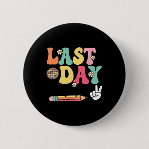 Letzte-Tages-Unterschriften 2024-2025 Retro Hübsch Button