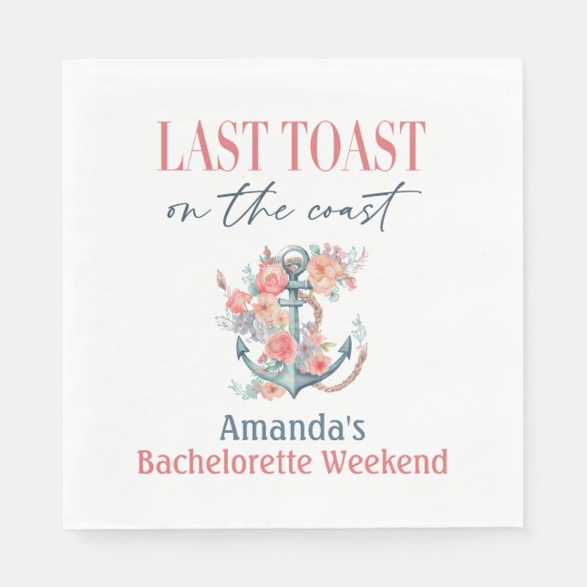 Letzte Toast Küste Bachelorette Weedkend Dekoratio Serviette (Vorderseite)