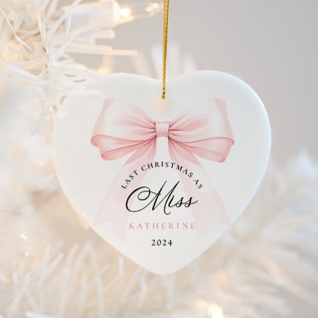 Letzte Weihnachten als Miss - Bow Keramik Ornament (Von Creator hochgeladen)