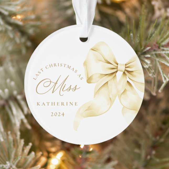 Letzte Weihnachten als Miss - Gold Bow Acrylic Ornament (Baum)
