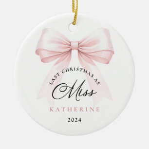 Letzte Weihnachten als Miss Pink Bow Keramik Ornament