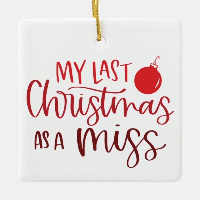 Letzte Weihnachten als Miss Red Custom Foto Keramikornament (Vorderseite)