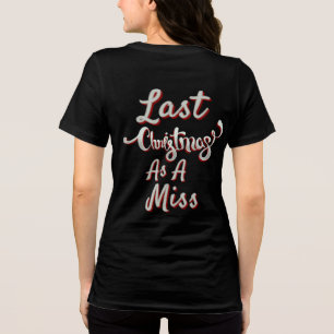 Letzte Weihnachten als Miss Tri-Blend Shirt