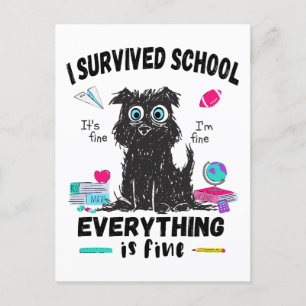 Letzten Schultag überlebte ich die Schule Postkarte