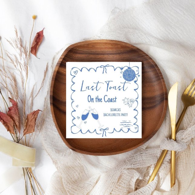 Letzten Toast am Party des Bachelorette-Wochenende Serviette (Von Creator hochgeladen)