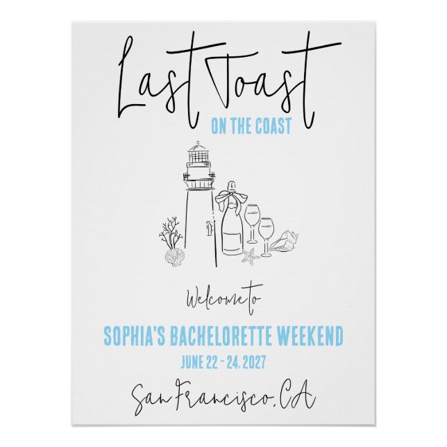 Letzten Toast auf der Küste Bachelorette Willkomme Poster (Vorderseite)