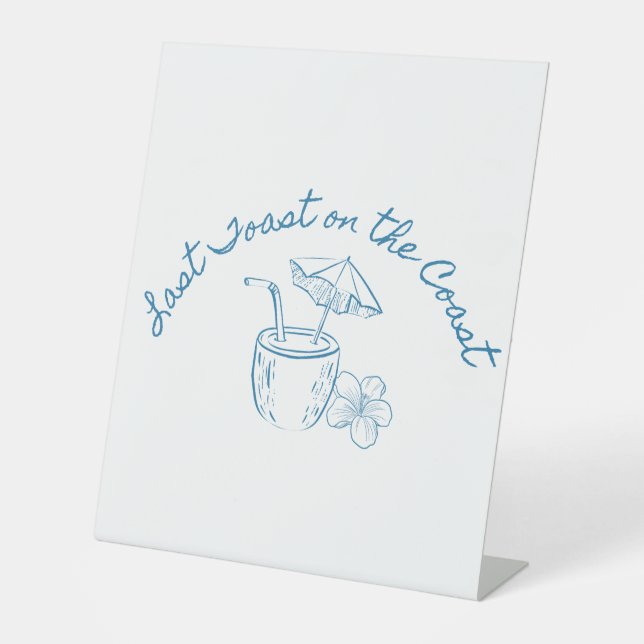 Letzten Toast über die Coast Junggeselinnen-Abschi Sockelschild (Vorderseite)