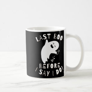 Letzter Boo, bevor ich sage, ich tue! Bride Celebr Kaffeetasse