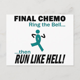 Letzter Chemo läuft wie die Hölle - Gebärmutterhal Postkarte