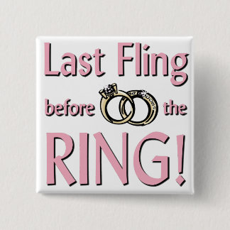 Letzter Fling vor dem Ring Button