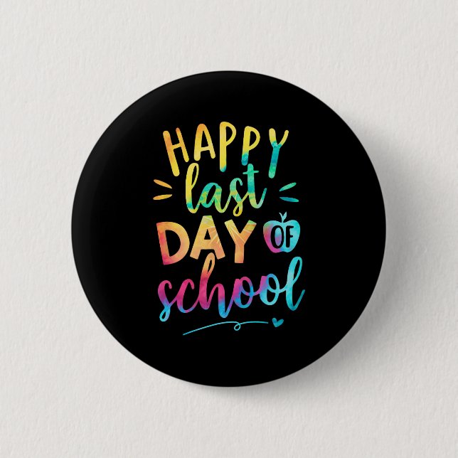Letzter Schullehrertag Abschluss 9 Button (Vorderseite)