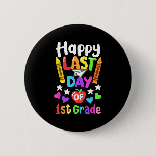 Letzter Schultag 1. Klasse CL 2024 Kinder Button