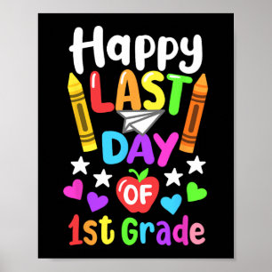 Letzter Schultag 1. Klasse CL 2024 Kinder Poster