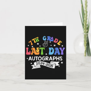 Letzter Schultag 2025 7th Grade Autograph G Karte