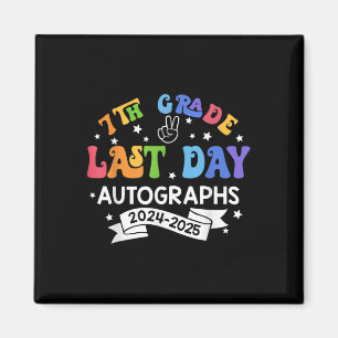 Letzter Schultag 2025 7th Grade Autograph G Magnet