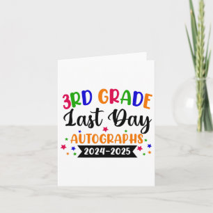 Letzter Schultag 2025 Autograph 3rd Grade G Karte