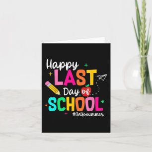 Letzter Schultag Abschluss Lehrer Student Karte