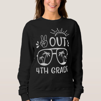 Letzter Schultag Frieden aus 4. Klasse Lehrer Kind Sweatshirt