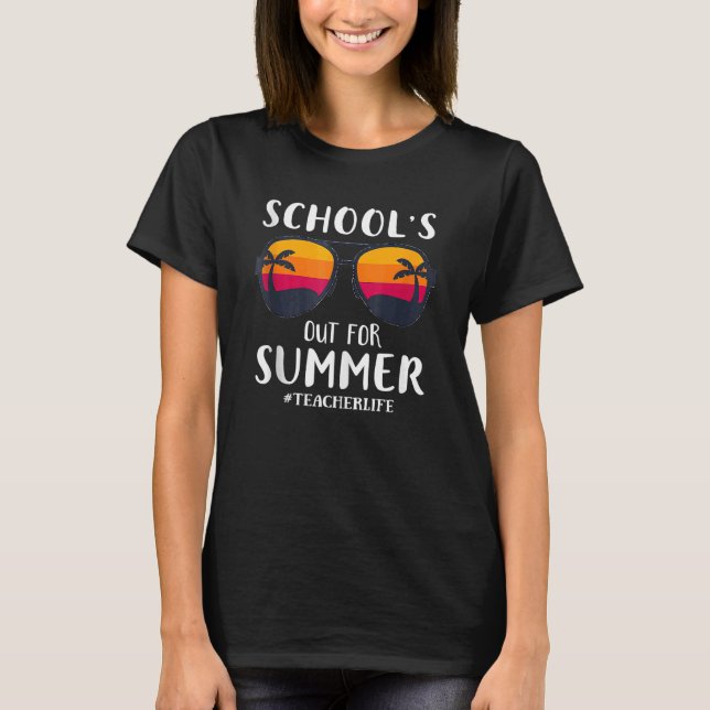 Letzter Schultag für Sommerlehrer T-Shirt (Vorderseite)