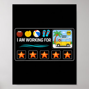 Letzter Schultag, ich arbeite für die Sommerferien Poster